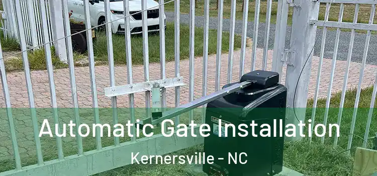 Automatic Gate Installation Kernersville - NC