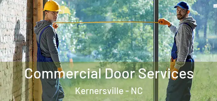 Commercial Door Services Kernersville - NC